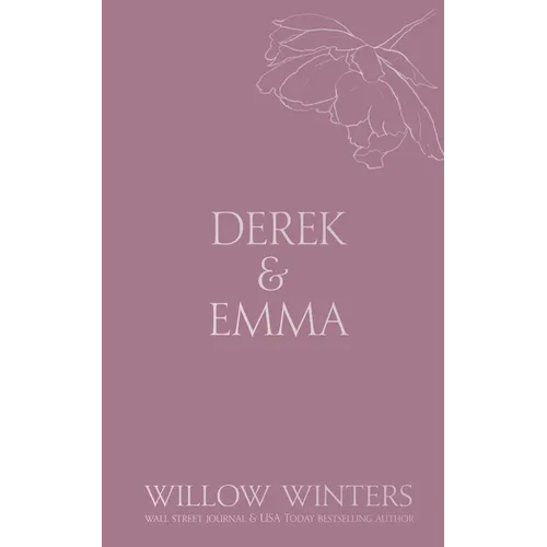 Derek & Emma: Burned Promises