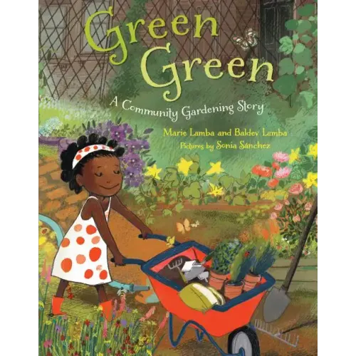 Green Green: A Community Gardening Story