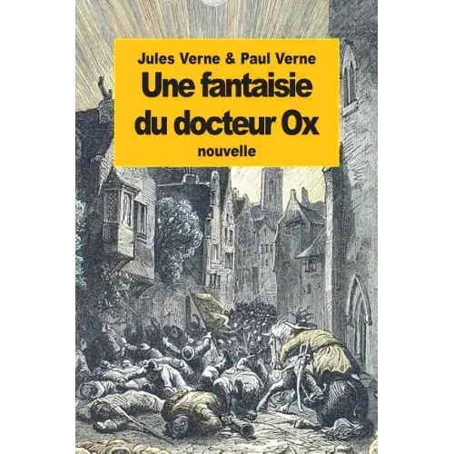 Une fantaisie du docteur Ox