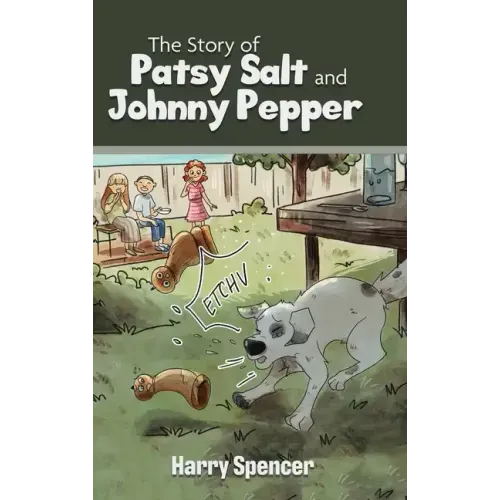 The Story of Patsy Salt and Johnny Pepper