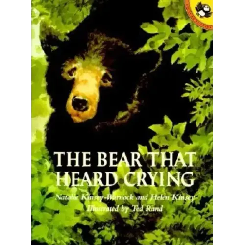 The Bear That Heard Crying