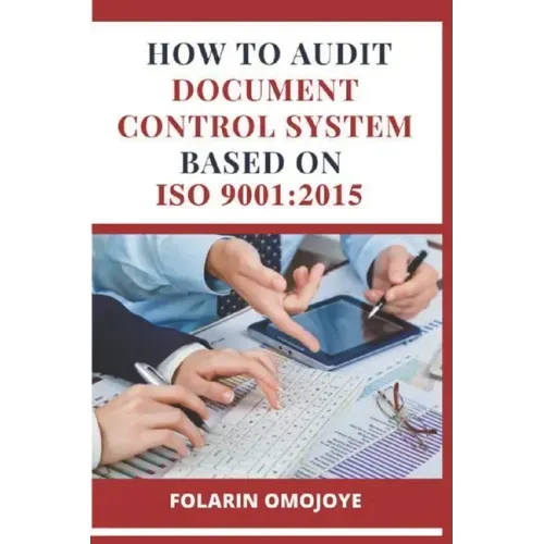 How to Audit Document Control System based on ISO 9001: 2015
