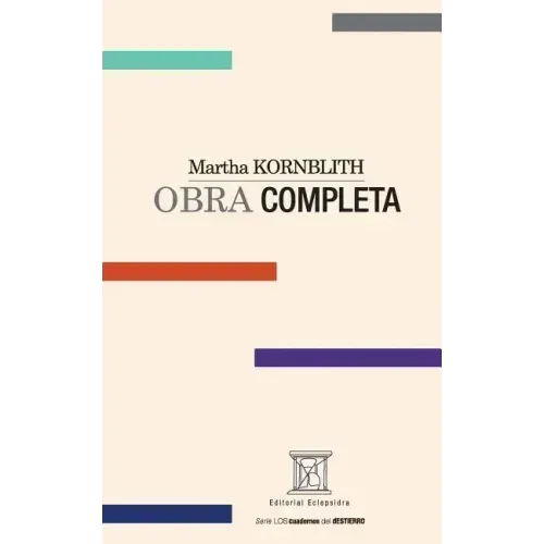 Martha KORNBLITH. OBRA COMPLETA