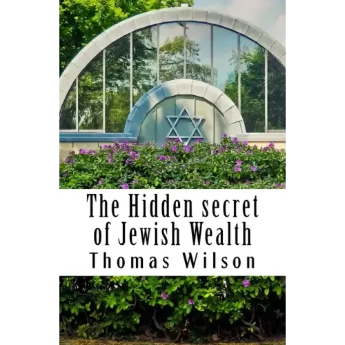 The Hidden secret of Jewish Wealth: How to prosper like the jewish people