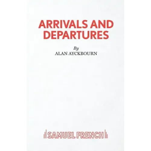 Arrivals and Departures
