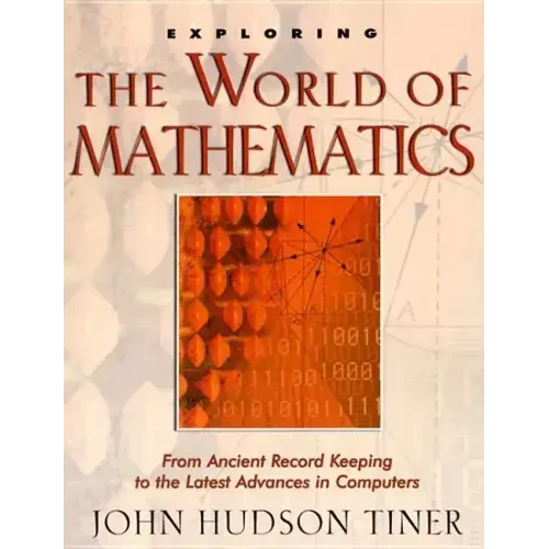Exploring the World of Mathematics