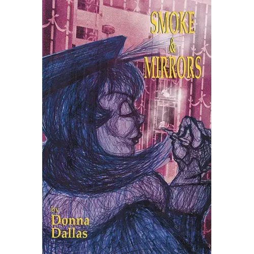Smoke & Mirrors