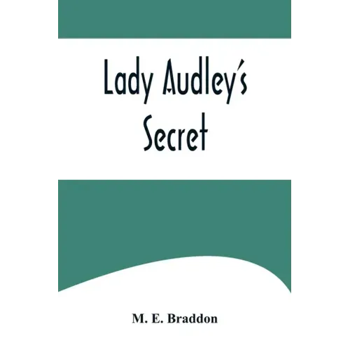Lady Audley's Secret