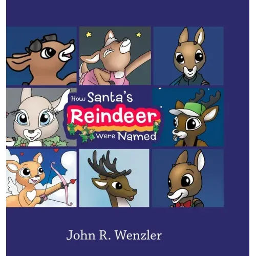 How Santa's Reindeer Were Named