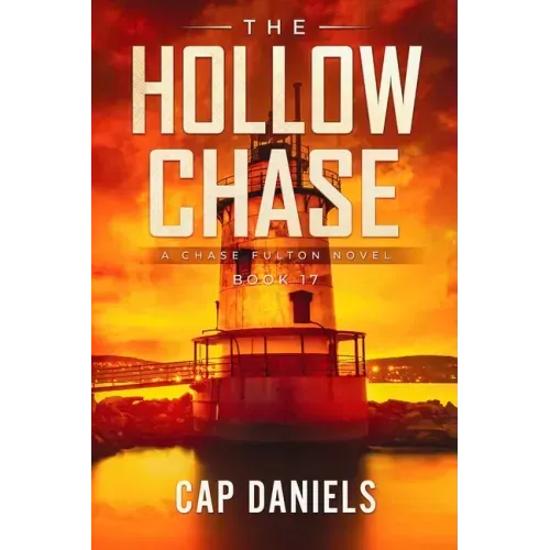 The Hollow Chase: A Chase Fulton Novel