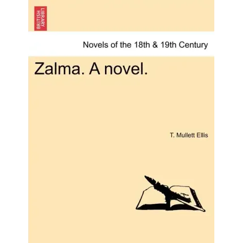 Zalma. a Novel.