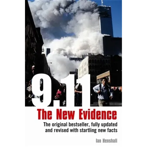 9.11: The New Evidence