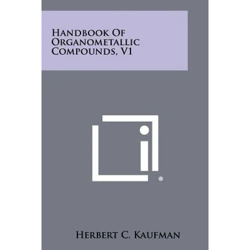 Handbook of Organometallic Compounds, V1