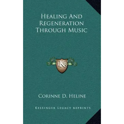Healing and Regeneration Through Music