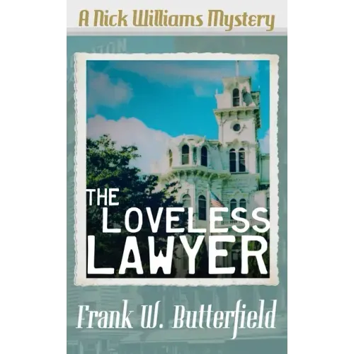 The Loveless Lawyer