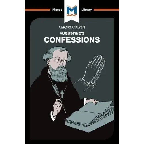 An Analysis of St. Augustine's Confessions