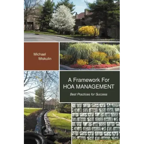 A Framework for Hoa Management: Best Practices for Success