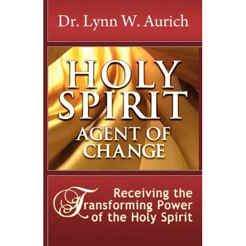 Holy Spirit: Agent of Change