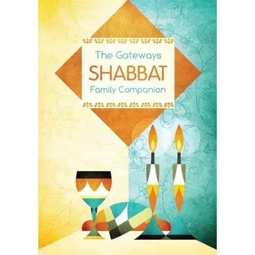 Gateways Shabbat Family Companion