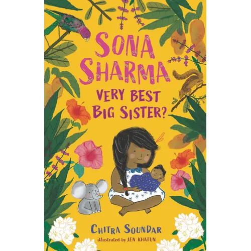Sona Sharma, Very Best Big Sister?