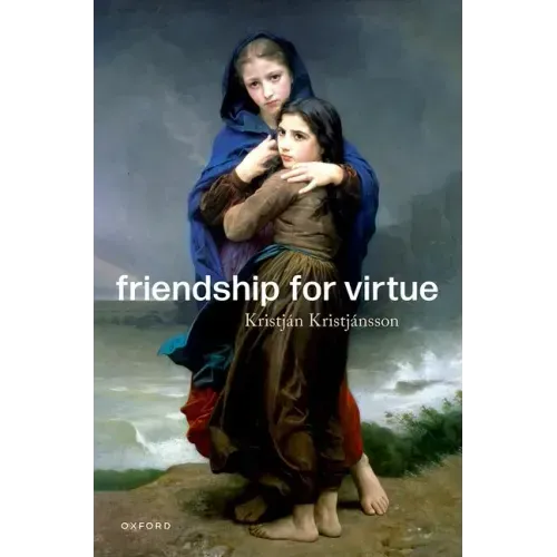 Friendship for Virtue