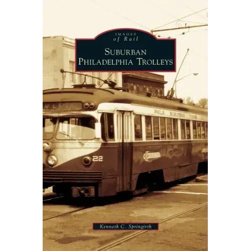 Suburban Philadelphia Trolleys