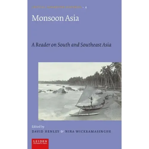 Monsoon Asia: A Reader on South and Southeast Asia