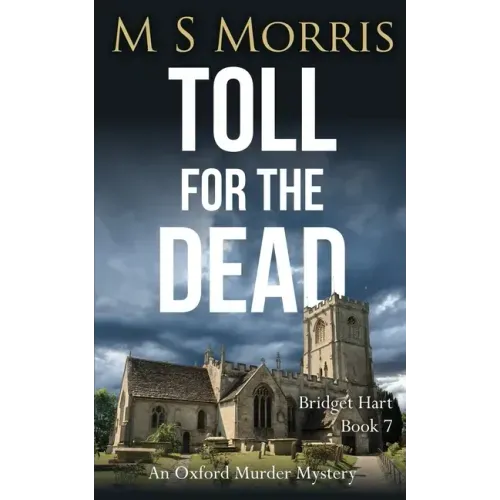 Toll for the Dead: An Oxford Murder Mystery