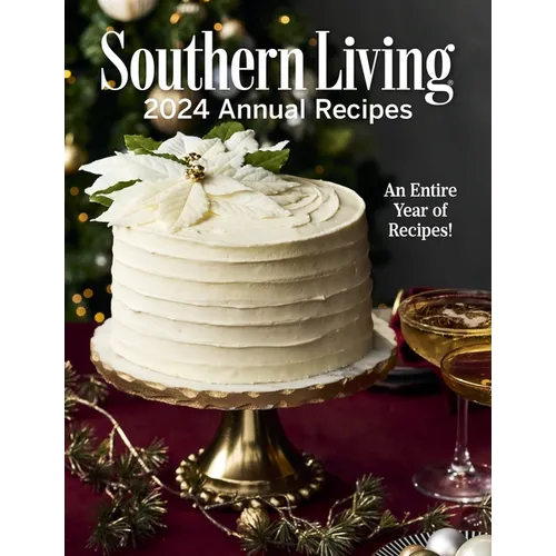 Southern Living 2024 Annual Recipes