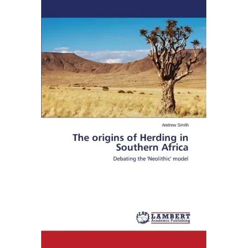 The origins of Herding in Southern Africa