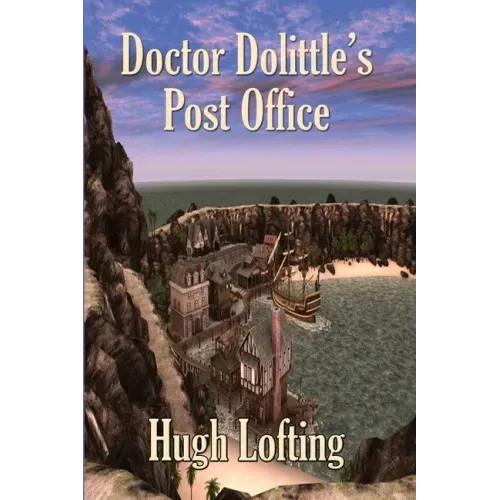Doctor Dolittle's Post Office