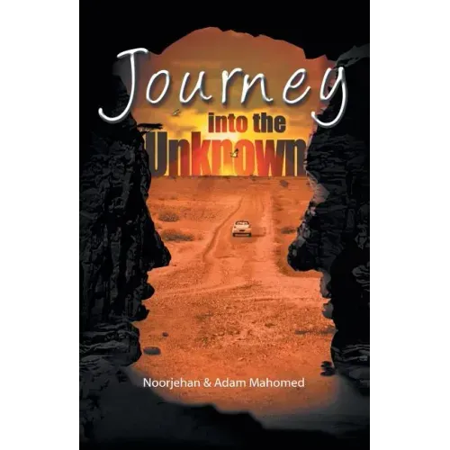 Journey Into The Unknown