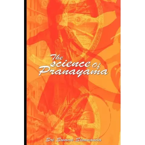The science Of Pranayama