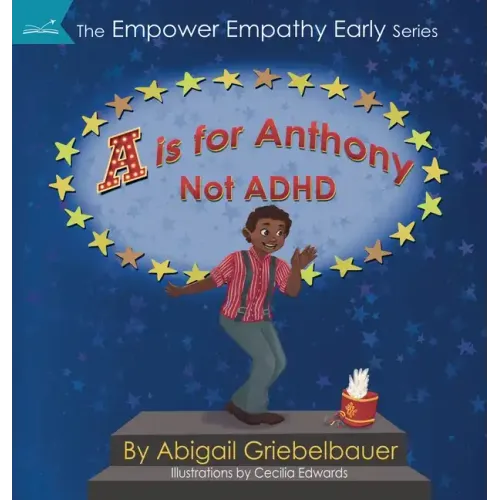A is for Anthony Not ADHD