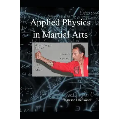 Applied physics in martial arts