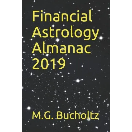 Financial Astrology Almanac 2019