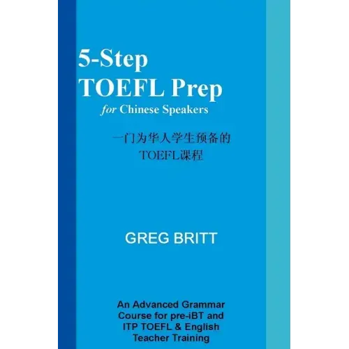 5-Step TOEFL Prep for Chinese Speakers
