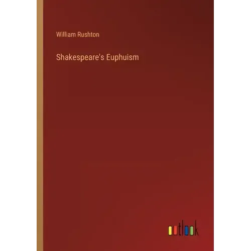 Shakespeare's Euphuism