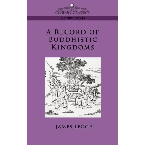 A Record of Buddhistic Kingdoms