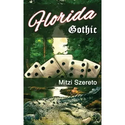 Florida Gothic