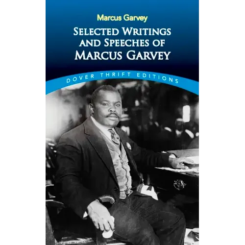 Selected Writings and Speeches of Marcus Garvey