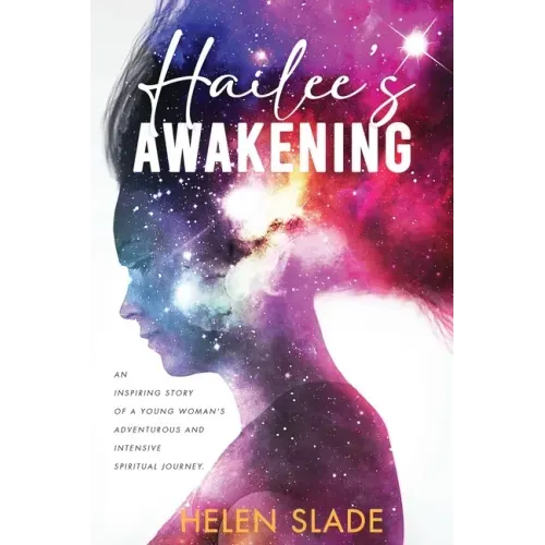 Hailee's Awakening