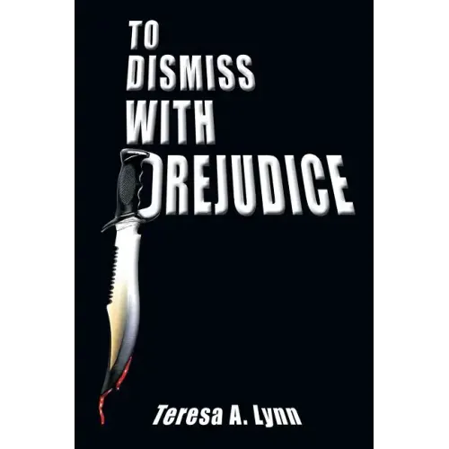 To Dismiss with Prejudice