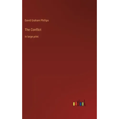 The Conflict: in large print