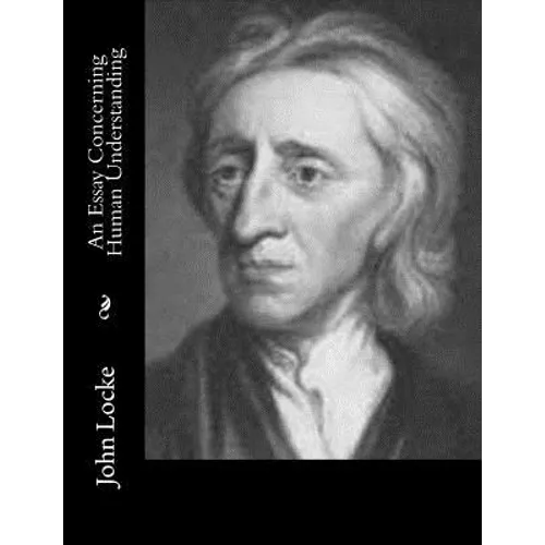 An Essay Concerning Human Understanding
