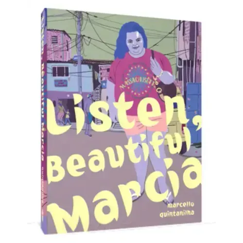 Listen, Beautiful Márcia