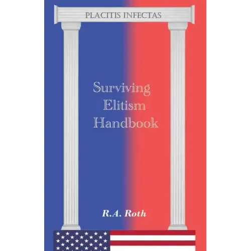Surviving Elitism Handbook