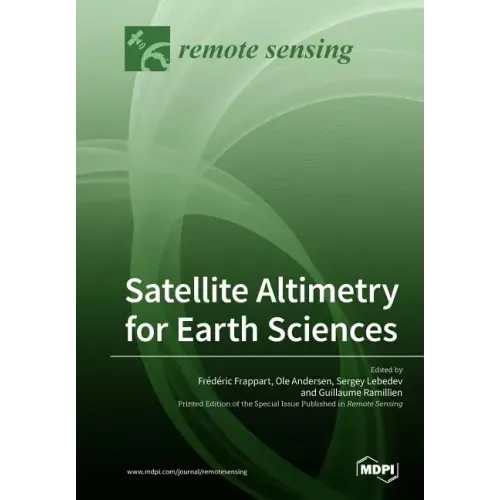 Satellite Altimetry for Earth Sciences