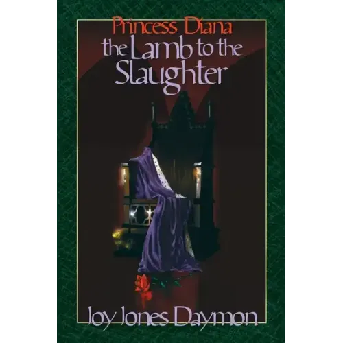 Princess Diana the Lamb to the Slaughter