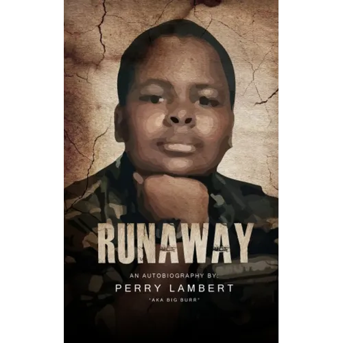 Runaway: Autobiography